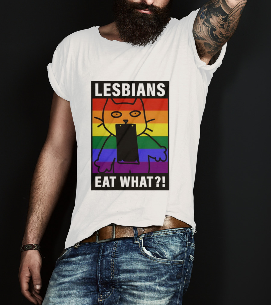 Lesbians Eat What LGBT Cat Rainbow Flag T-Shirt