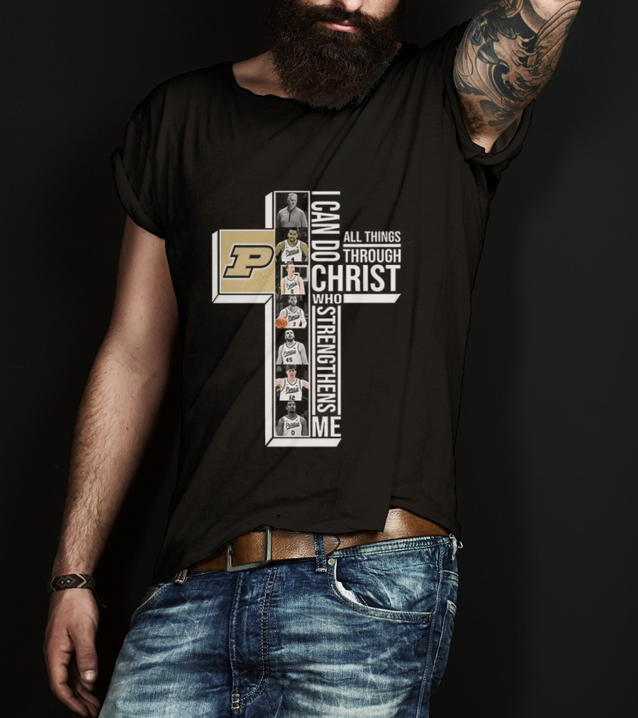 Purdue Boilermakers NCAA I Can Do All Things Through Christ Who Strengthens Me Cross T-Shirt