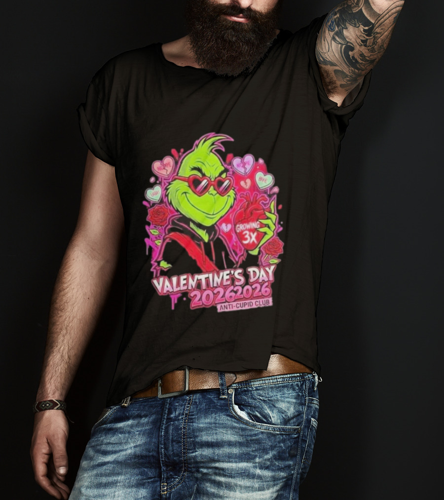 The Grinch Valentine's Day 2026 Anti Cupid Club Growing 3X Heart Funny Sarcastic Candy Hearts T-Shirt