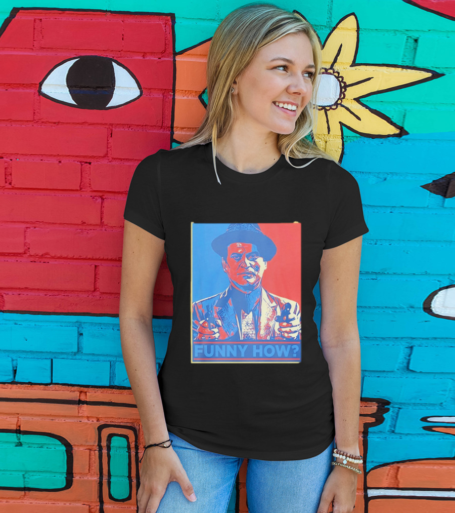 Joe Pesci Goodfellas Funny How Red Blue Pop T-Shirt