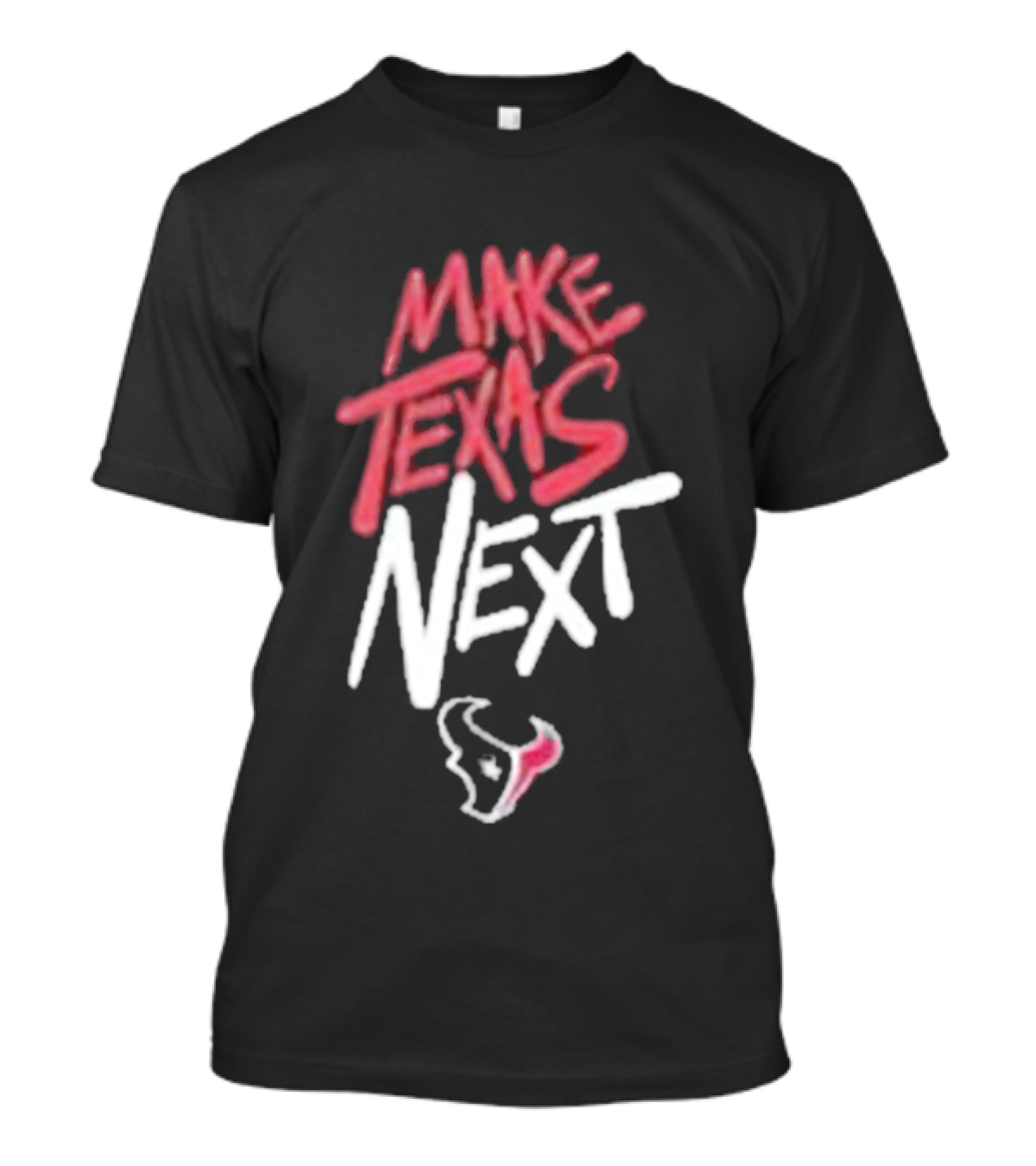 Houston Texans Make Texas Next T-Shirt