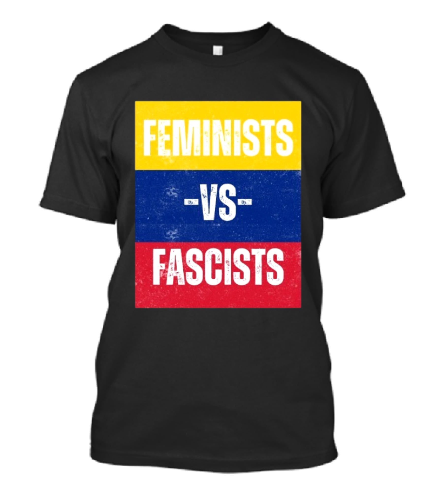 Feminists Vs Fascists Bold Statement Yellow Blue Red March T-Shirt