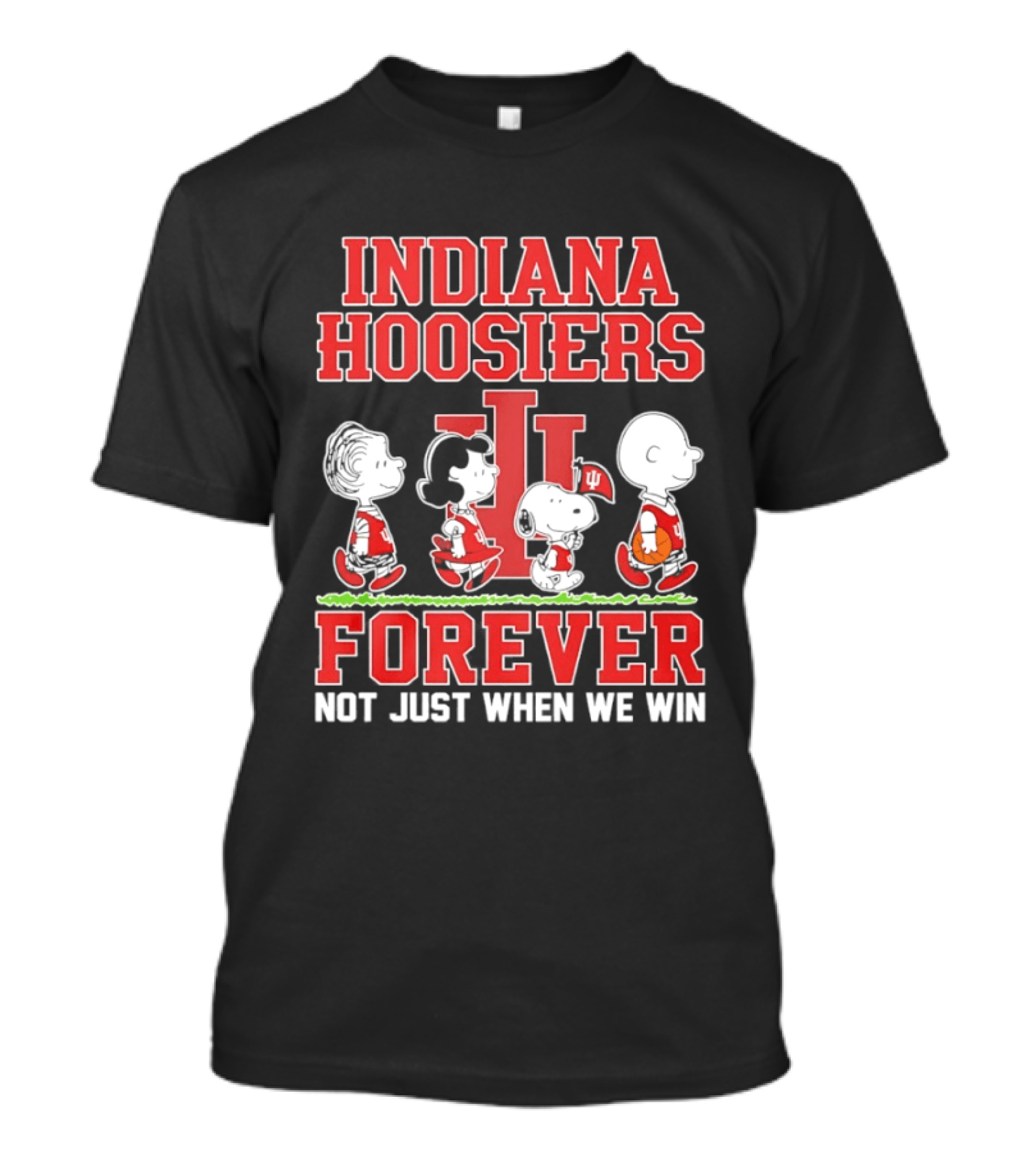 Indiana Hoosiers Forever Peanuts Comic Not Just When We Win T-Shirt