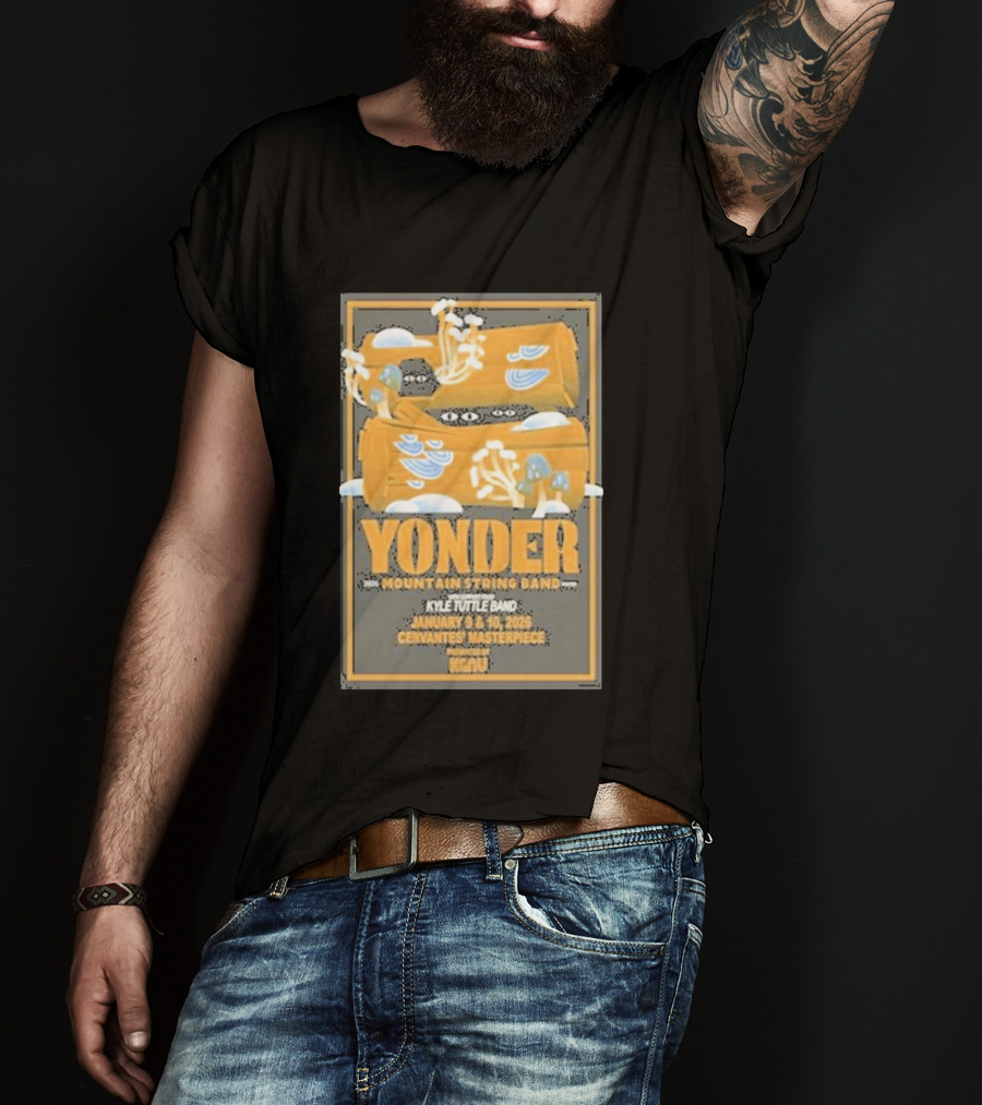 Yonder Mountain String Band Kyle Tuttle Band January 9 10 2026 Cervantes Masterpiece KGNU T-Shirt