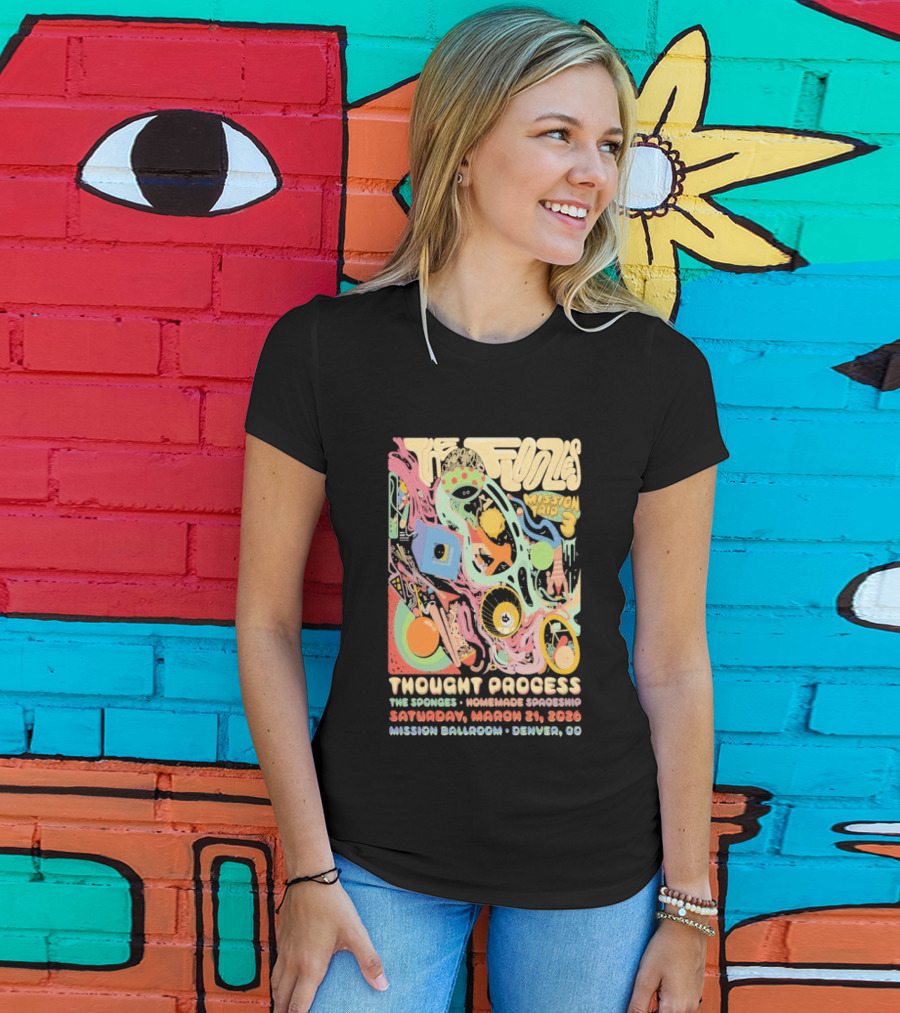The Floozies Thought Process Mission Ballroom Denver March 21 2026 T-Shirt