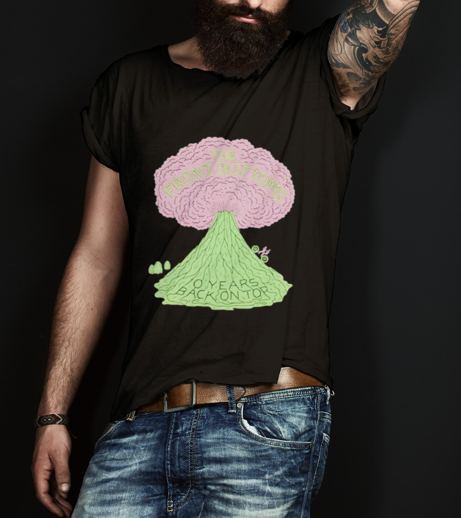 The Front Bottoms Volcano 0 Years Back On Top T-Shirt