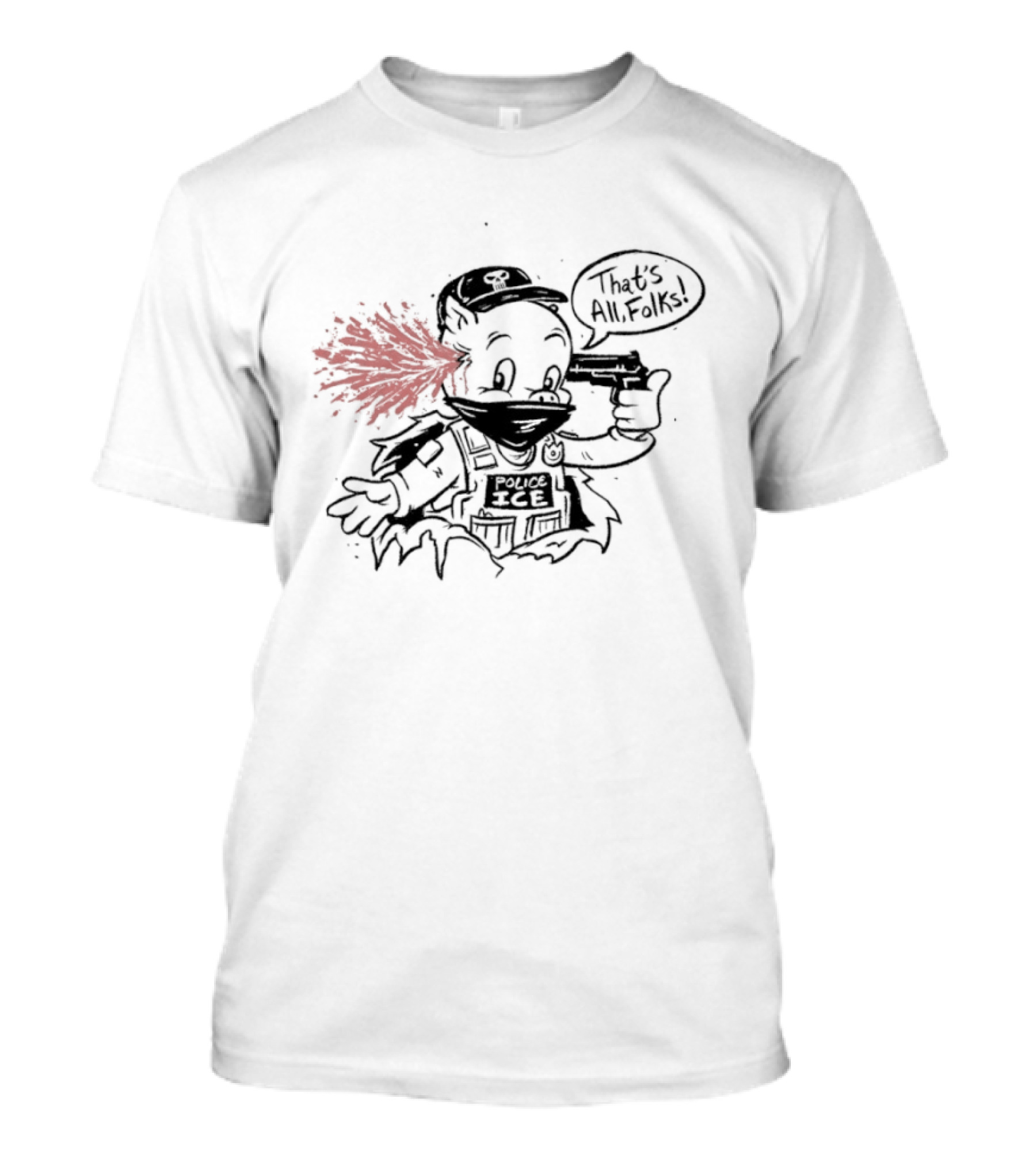 Police ICE Pig That’s All Folks T-Shirt