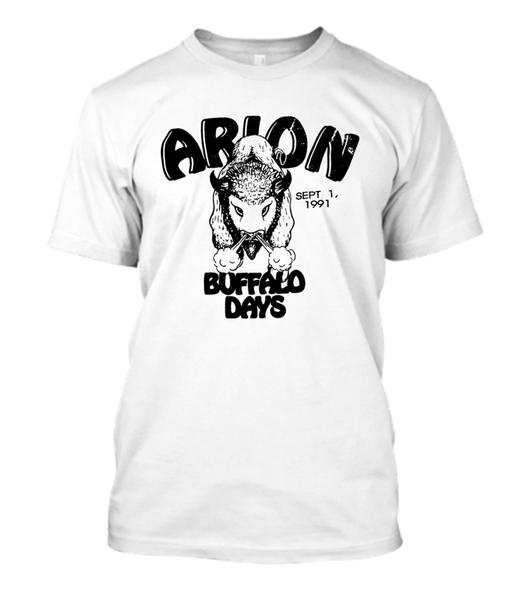 Arion Buffalo Days Sept 1 1991 T-Shirt
