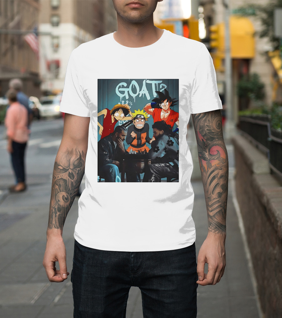 Drake 21 Savage GOAT Monkey D. Luffy Naruto Uzumaki Goku Chess Table T-Shirt