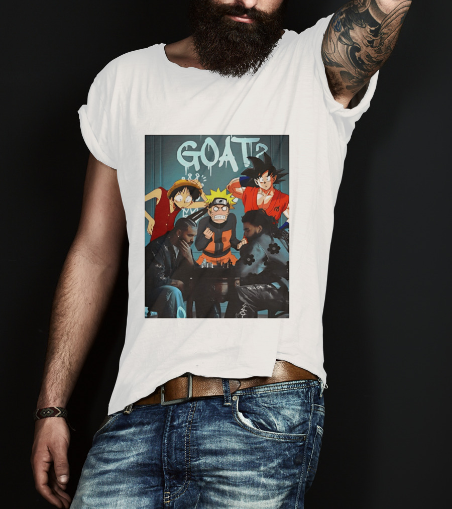 Drake 21 Savage GOAT Monkey D. Luffy Naruto Uzumaki Goku Chess Table T-Shirt
