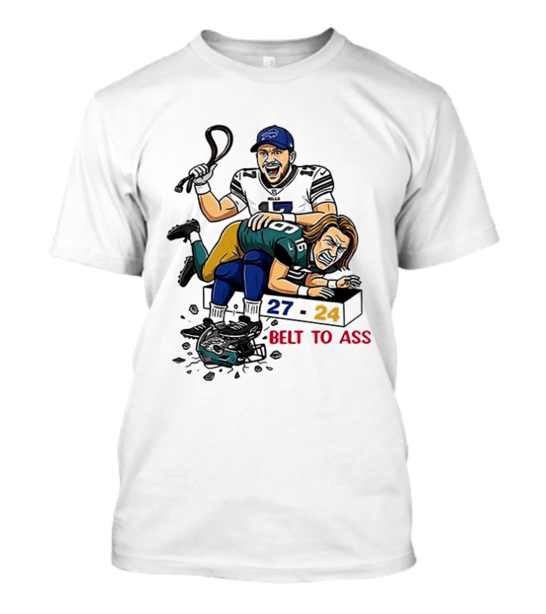Belt To Ass 27 24 Josh Allen Trevor Lawrence T-Shirt