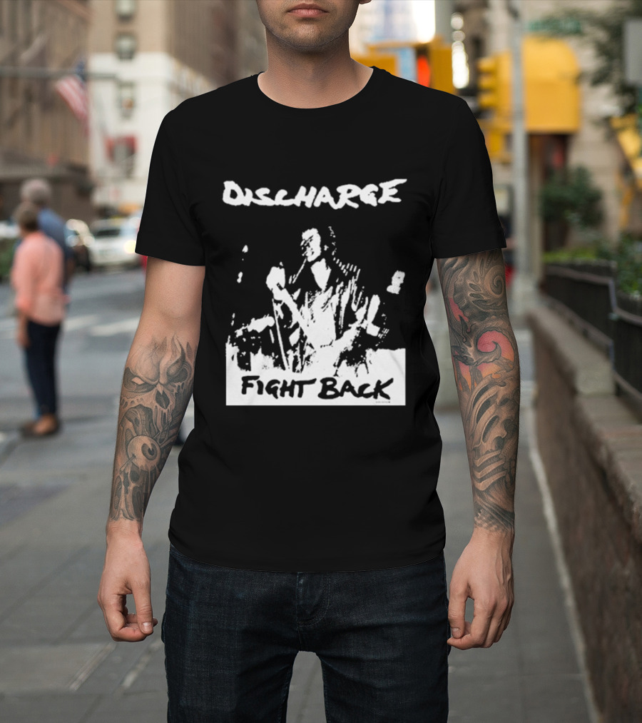 Discharge Fight Back Punk Music Performance T-Shirt