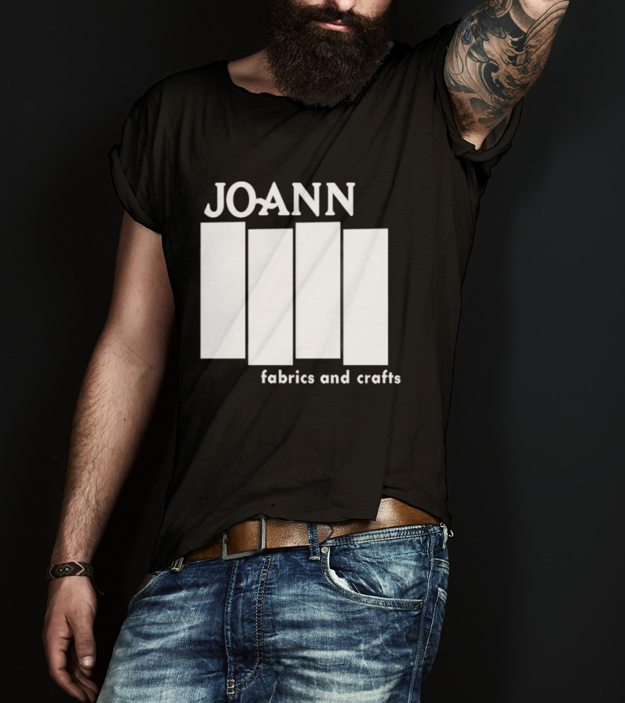 JOANN Fabrics And Crafts T-Shirt