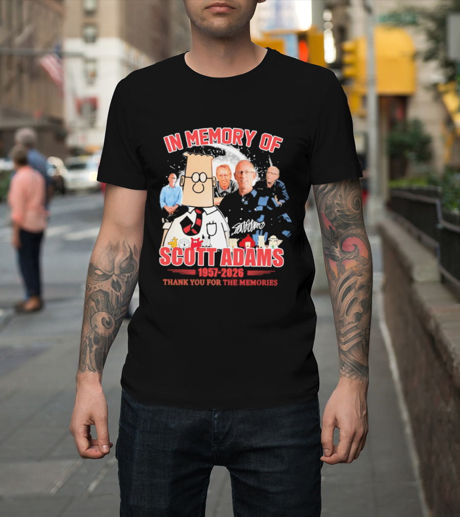Scott Adams In Memory 1957 2026 Thank You For The Memories T-Shirt