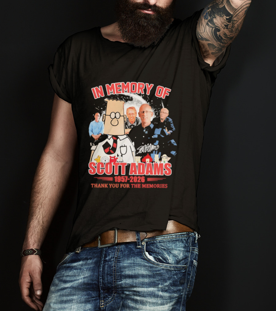 Scott Adams In Memory 1957 2026 Thank You For The Memories T-Shirt