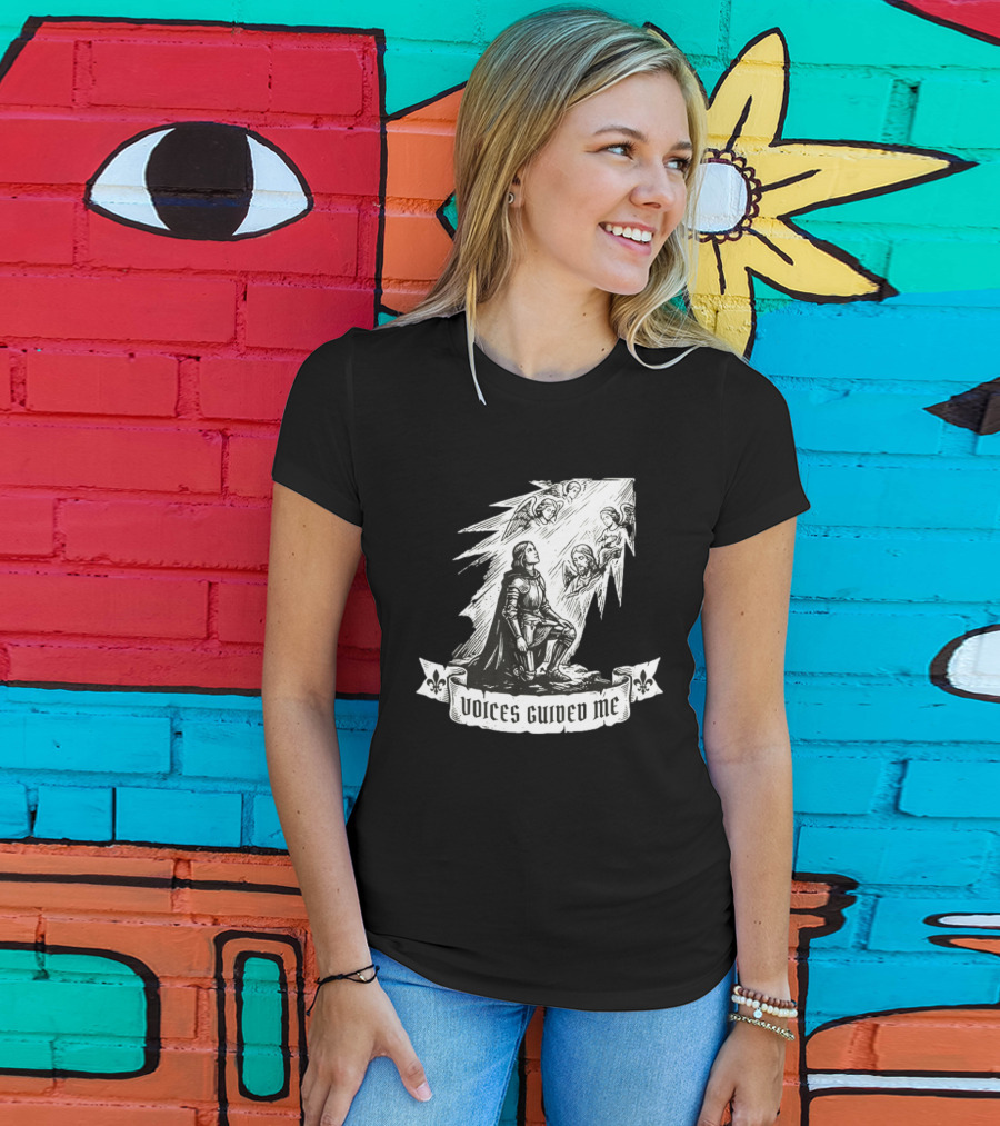 Voices Guided Me Joan Of Arc Christian Iconography T-Shirt