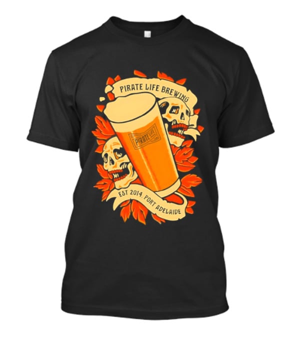 Pirate Life Brewing Est 2014 Port Adelaide Pint Skulls T-Shirt