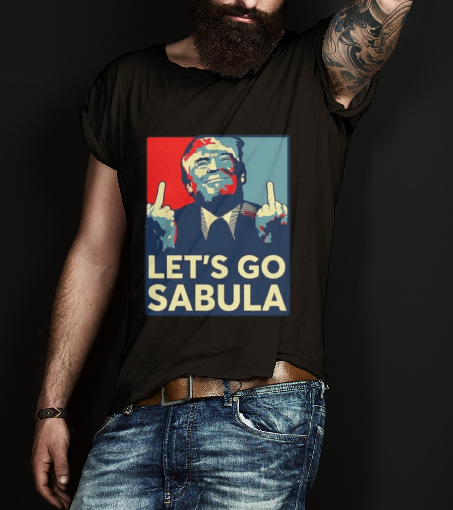 Let's Go Sabula Trump Iowa T-Shirt