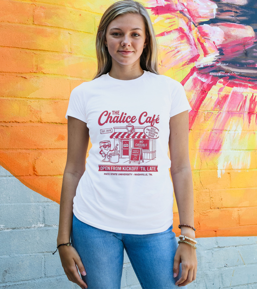 The Chalice Cafe Open From Kickoff 'Til Late Est 2019 Iconic Minneapolis MN Spot T-Shirt