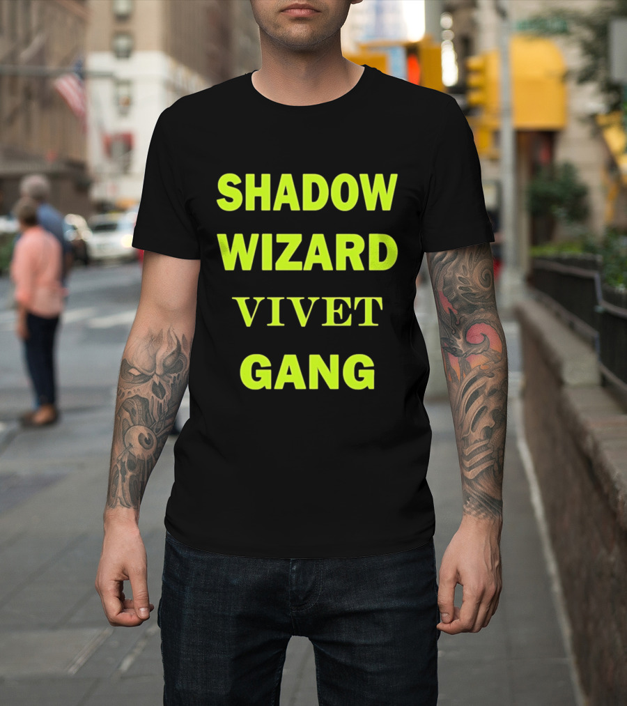 Shadow Wizard Vivet Gang Neon Typography Magic Vibes T-Shirt