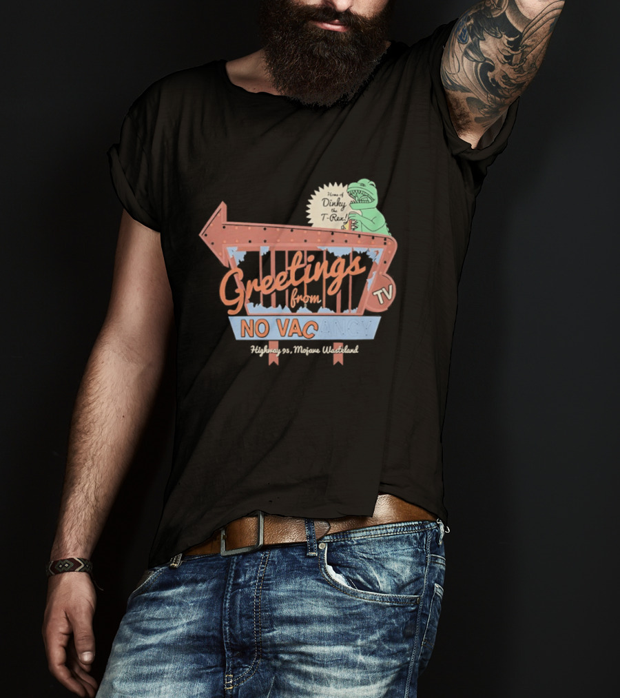 Greetings From No Vacancy Fallout New Vegas Novac Welcome Retro TV T-Shirt