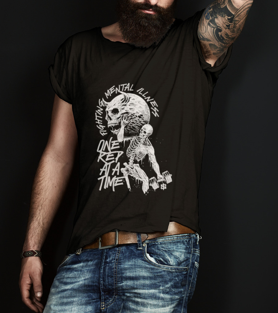 Fighting Mental Illness One Rep At A Time Skeleton With Lifting Skull T-Shirt