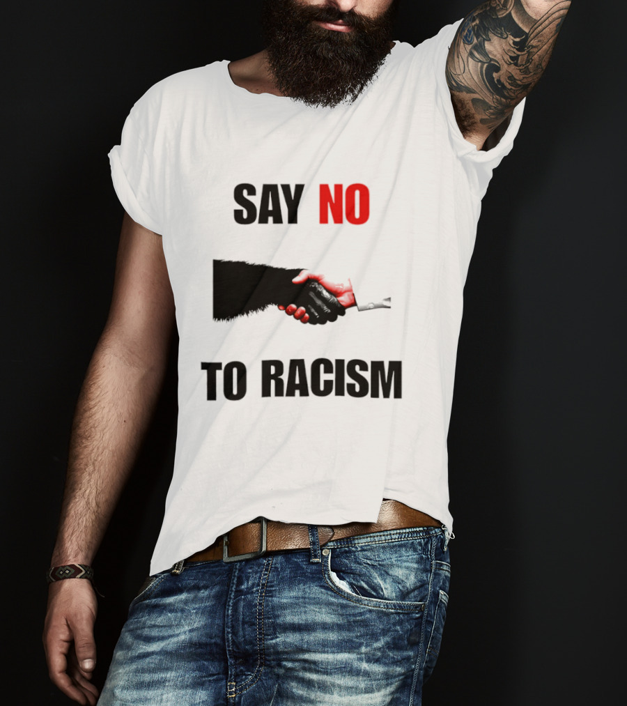 Say No To Racism Bigfoot Human Handshake Equality Message T-Shirt