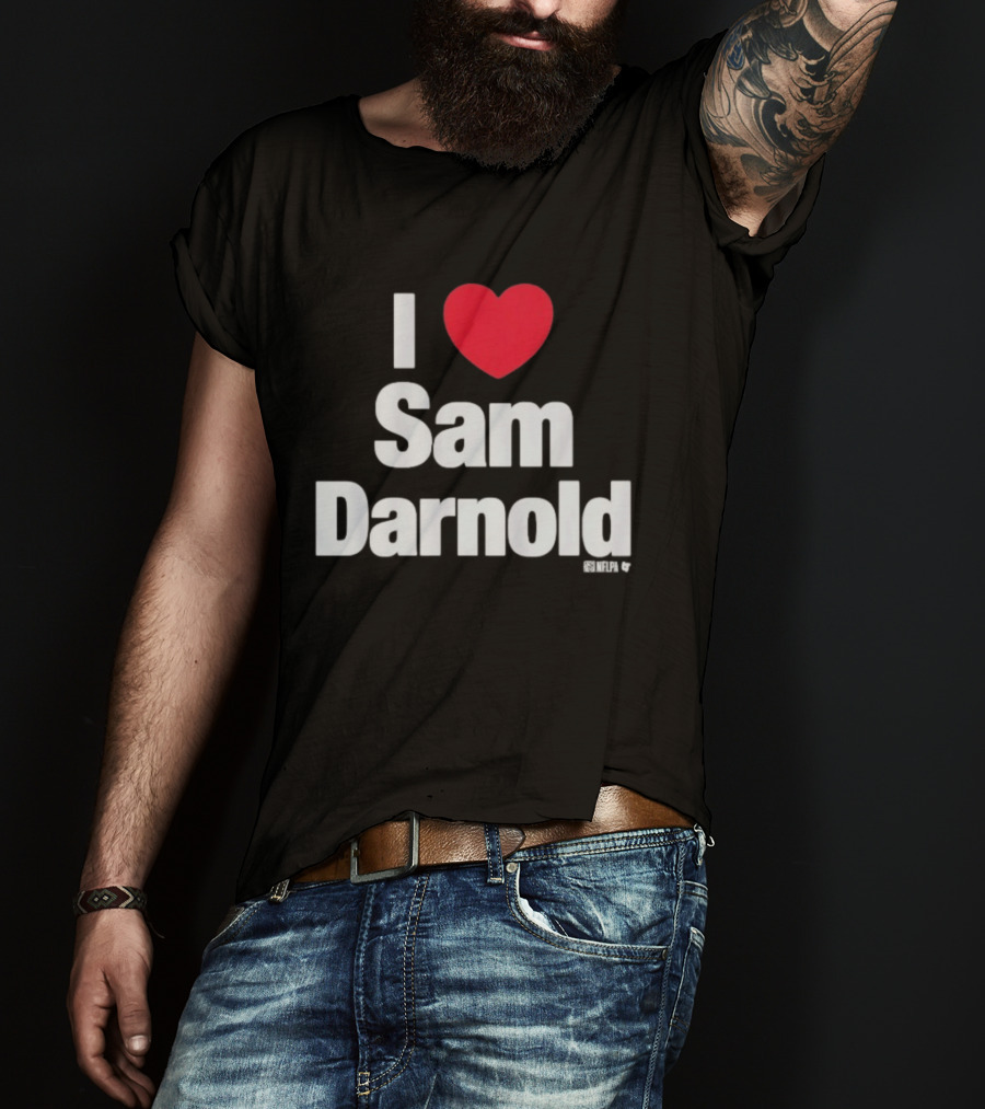 I Love Sam Darnold Heart Design Fan T-Shirt