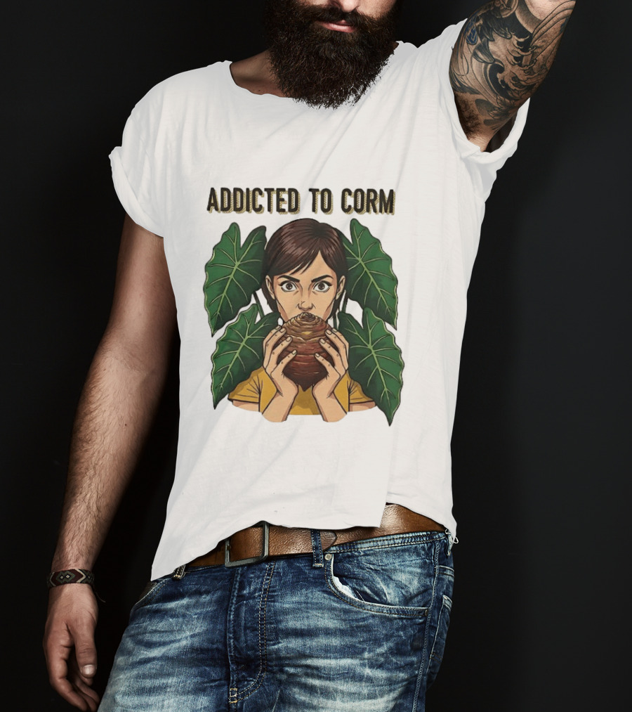 Addicted To Corm Leafy Nature T-Shirt