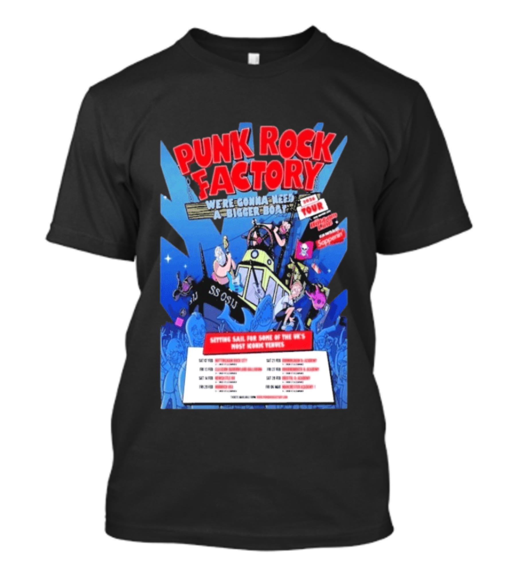 Punk Rock Factory We're Gonna Need A Bigger Boat 2026 Tour Dates And Venues T-Shirt