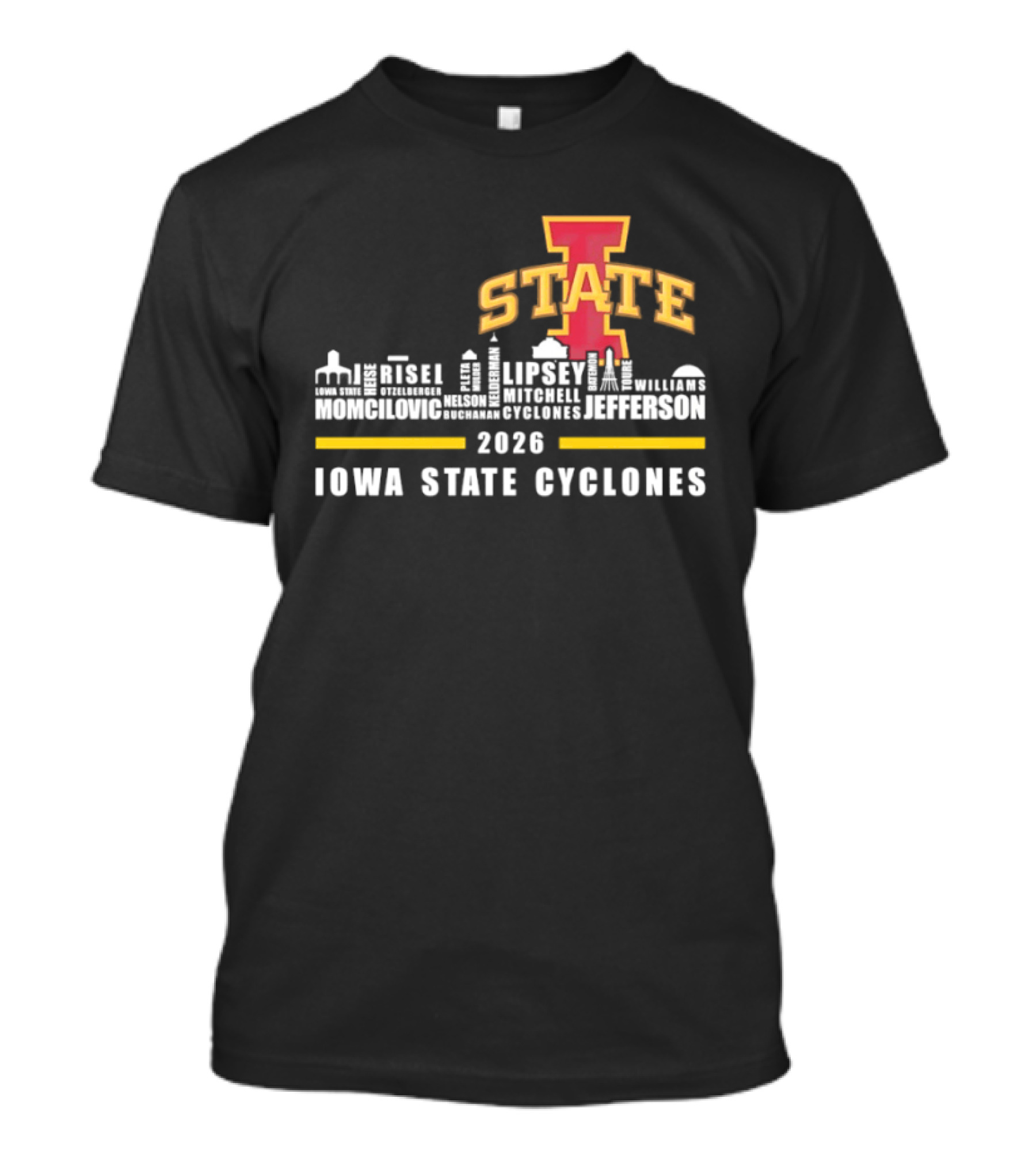 Iowa State Cyclones 2026 Lipsey Morgan Otzelberger Jefferson Ames Iowa T-Shirt