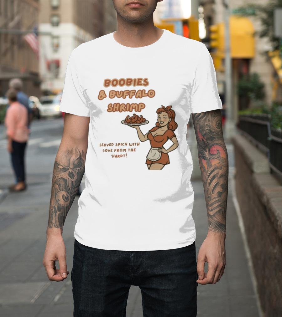 Boobies & Buffalo Shrimp Served Spicy With Love From The Hardt Retro Waitress T-Shirt