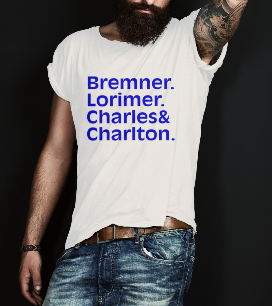 Bremner Lorimer Charles Charlton Football Legends T-Shirt