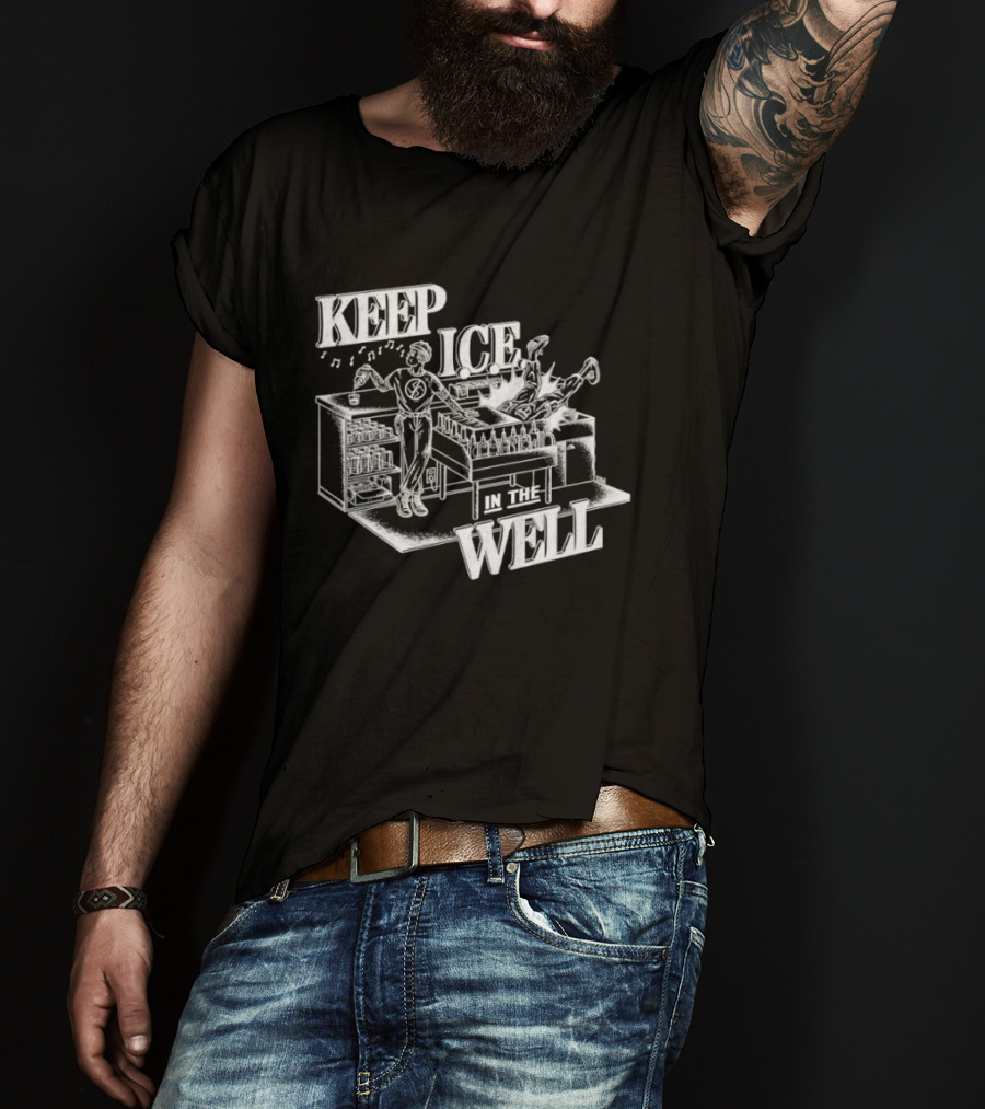 Keep Ice In Teh Well Psychedelic Band T-Shirt