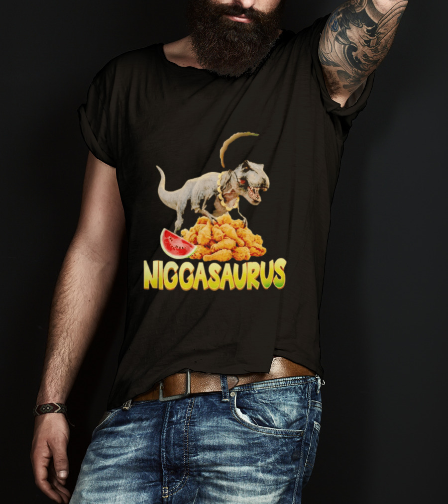 Niggasaurus Dinosaur Fried Chicken T-Shirt