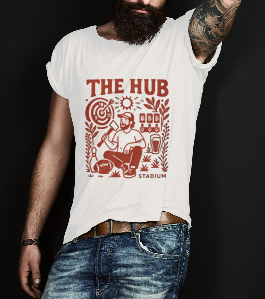 The Hub Stadium Archery Axe Throwing Brewery Activities T-Shirt