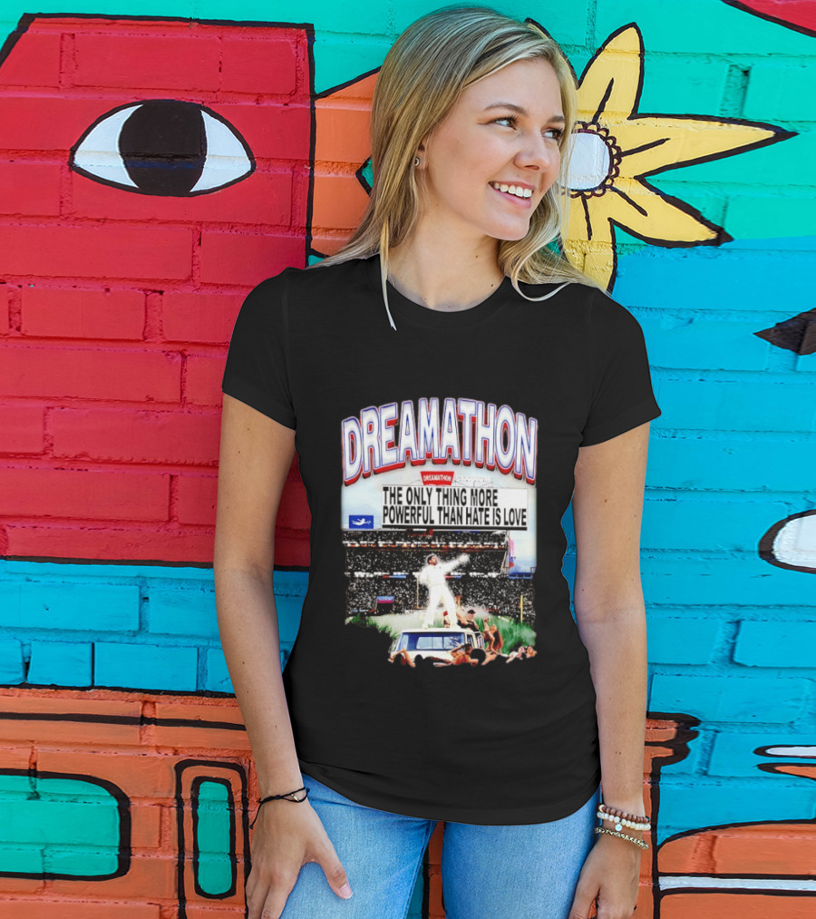 Bad Bunny Dreamathon The Only Thing More Powerful Than Hate Is Love Stadium Event T-Shirt