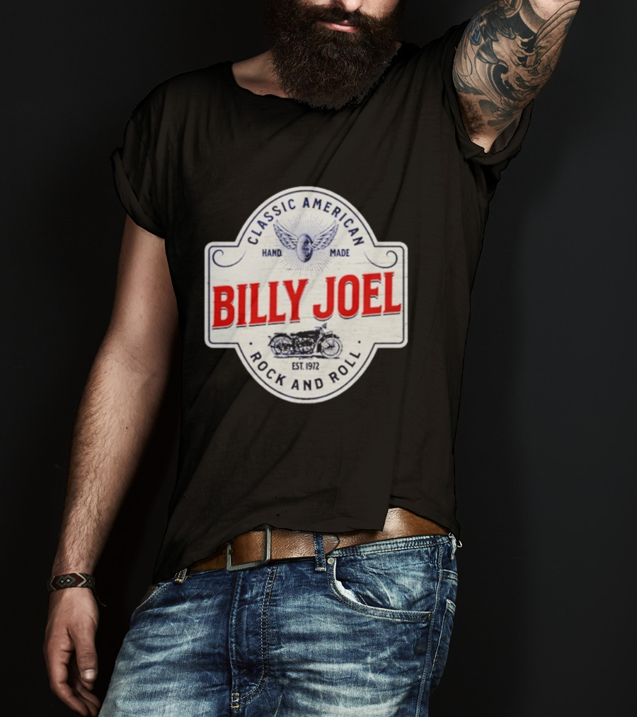 Billy Joel Classic American Hand Made Rock And Roll Est 1972 Motorcycle T-Shirt