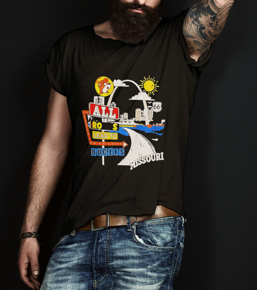 All Roads Lead To Buc Ee's Missouri Route 66 T-Shirt