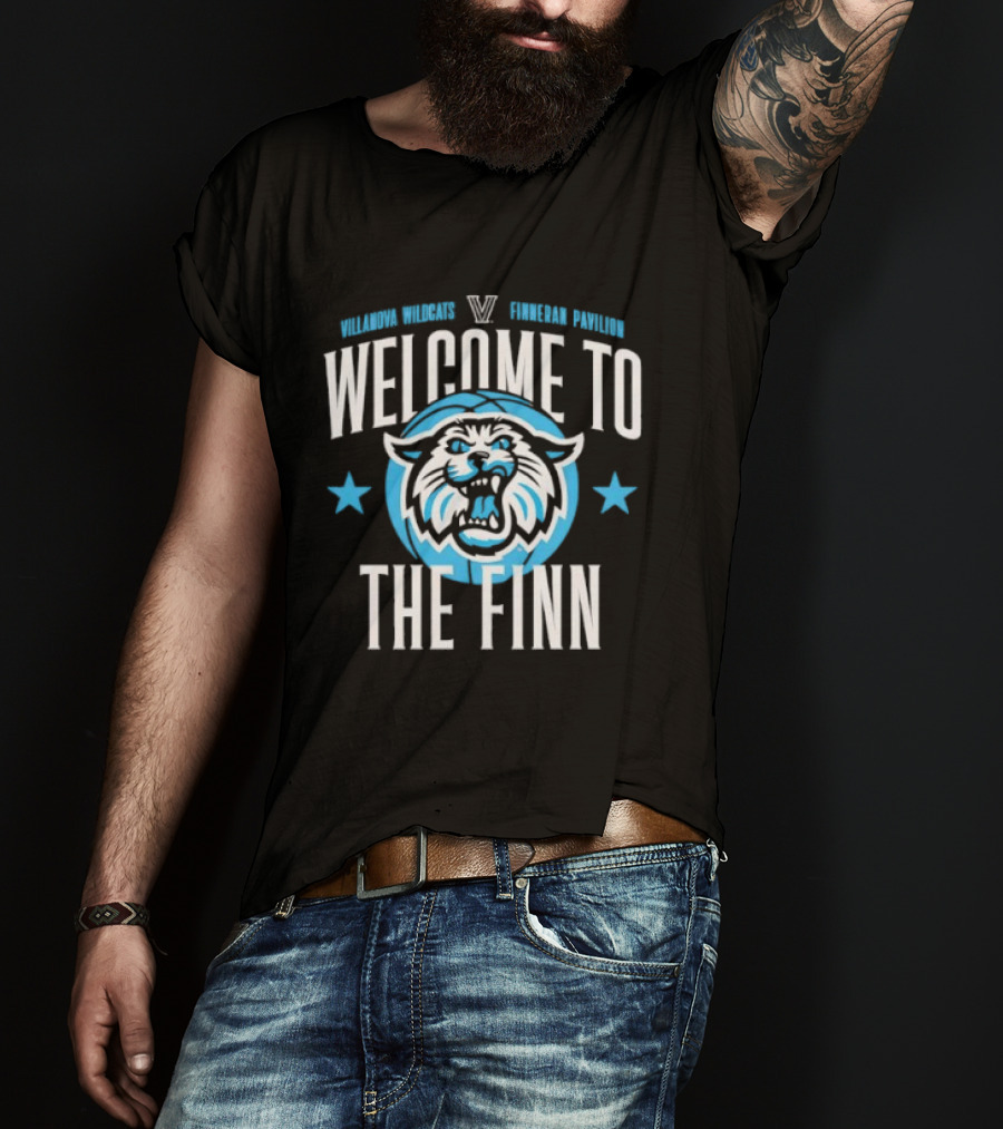 Villanova Wildcats Welcome To Finneran Pavilion The Finn T-Shirt