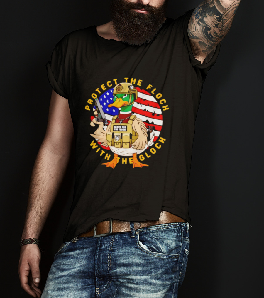 Protect The Flock With The Glock Patriotic Tactical Duck With American Flag T-Shirt