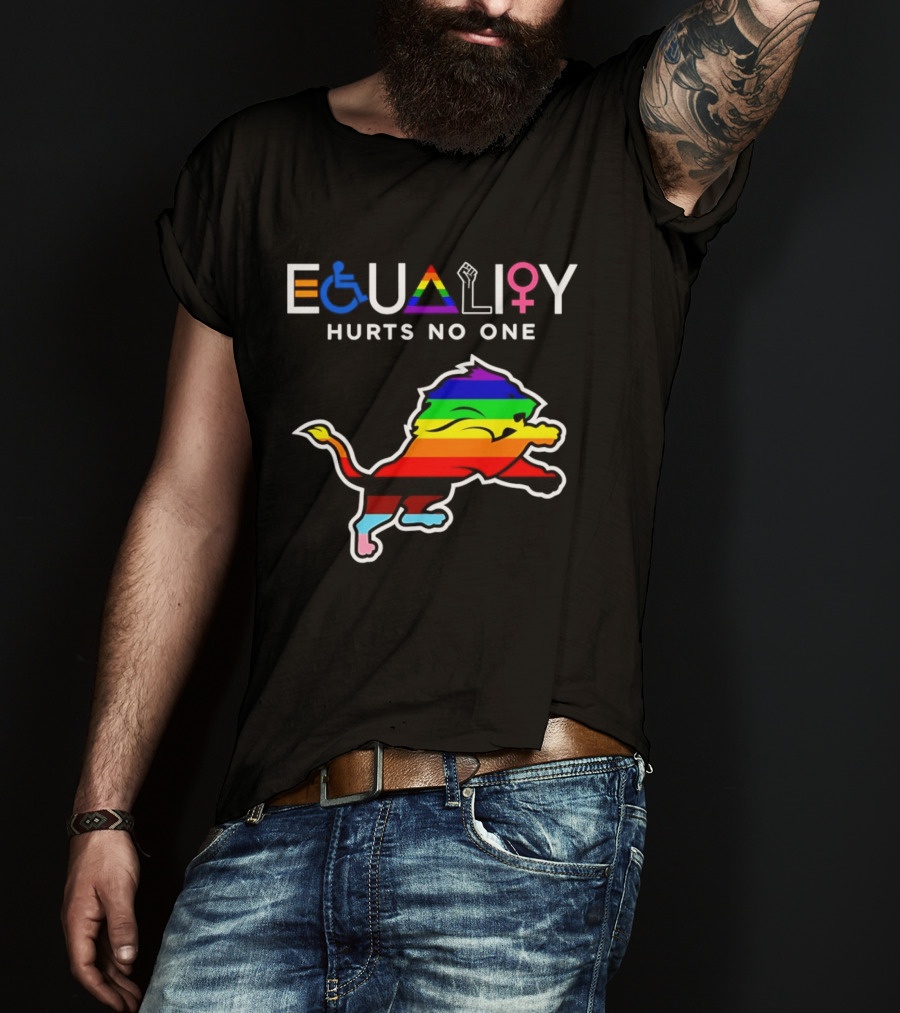 Detroit Lions Equality Rainbow Lion Hurts No One T-Shirt