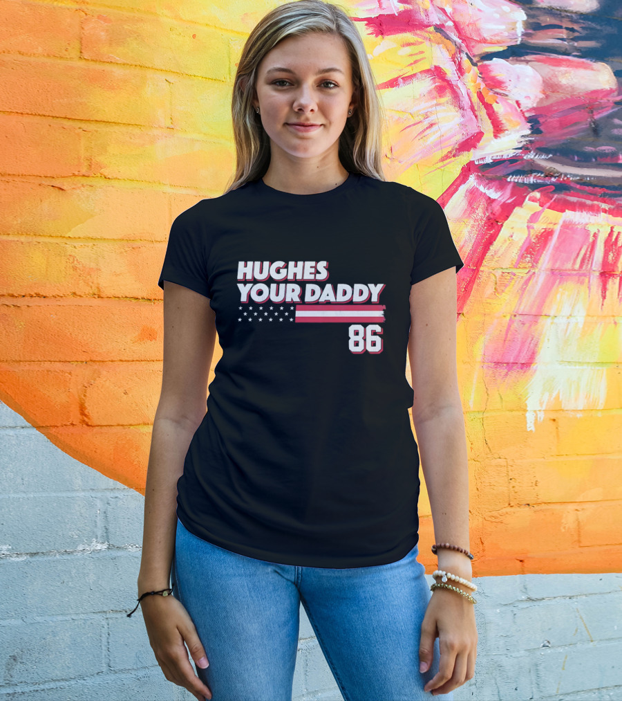 Hughes Your Daddy 86 Stars And Stripes T-Shirt