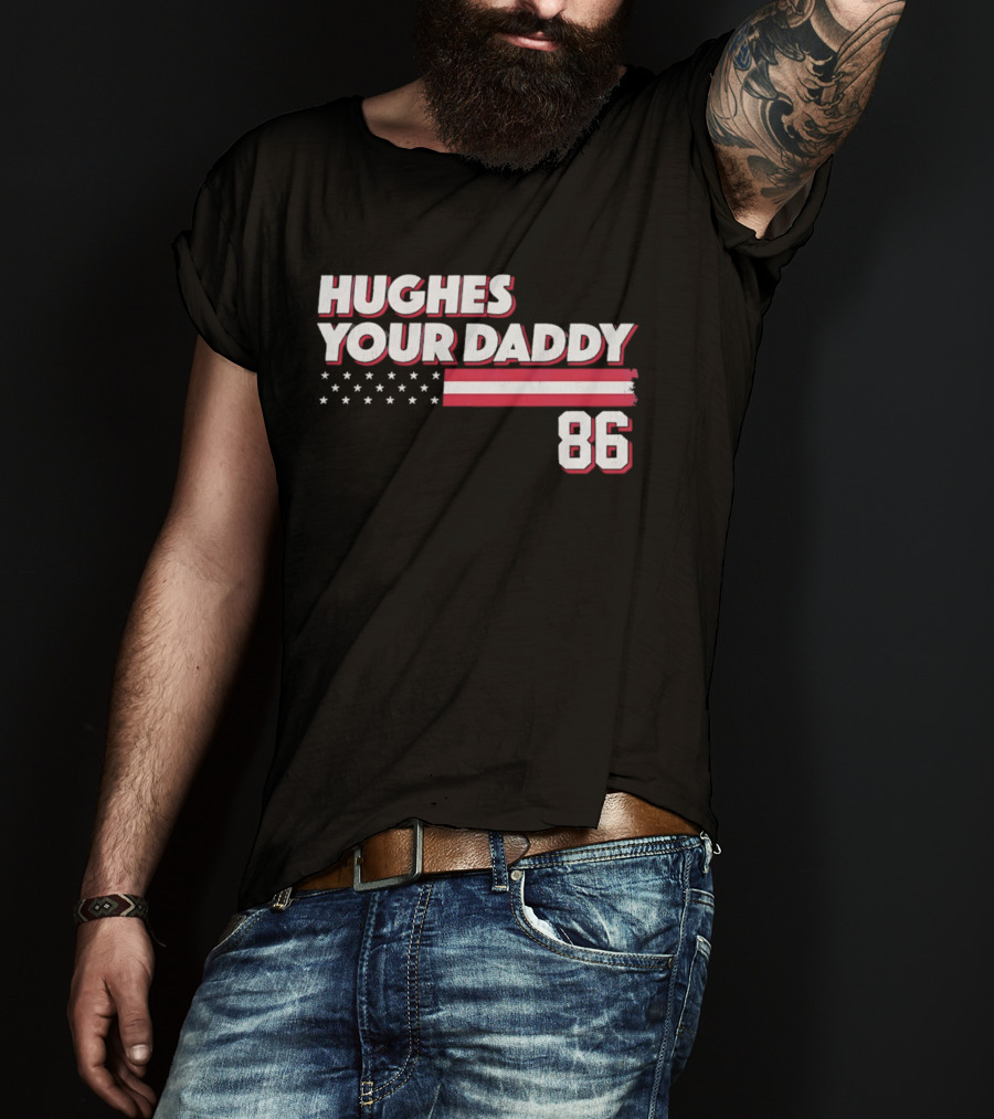 Hughes Your Daddy 86 Stars And Stripes T-Shirt