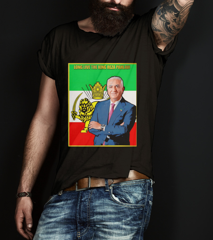 Long Live The King Reza Pahlavi Iranian Flag Lion T-Shirt