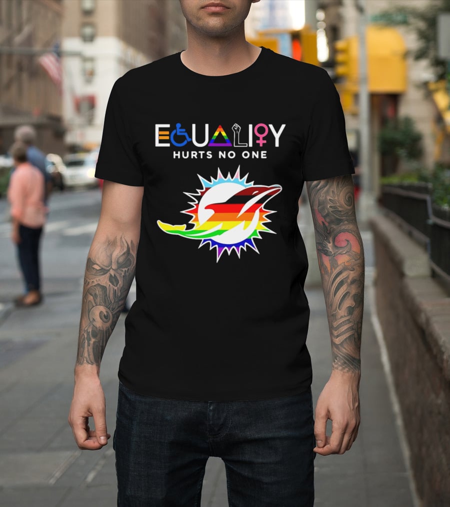 Miami Dolphins Equality Hurts No One Rainbow Pride T-Shirt
