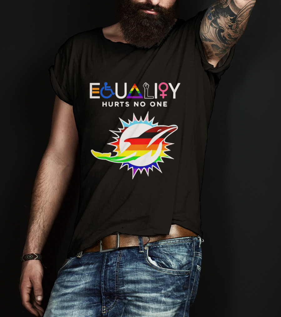 Miami Dolphins Equality Hurts No One Rainbow Pride T-Shirt