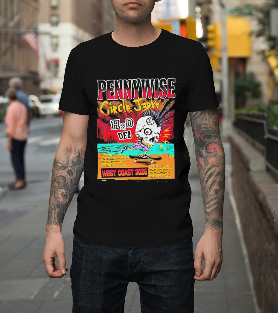 Pennywise Circle Jerks H2O DFL West Coast 2026 Tour San Francisco Sacramento Berkeley San Diego T-Shirt