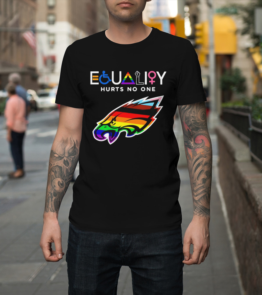 Philadelphia Eagles Equality Hurts No One With Rainbow Pride T-Shirt