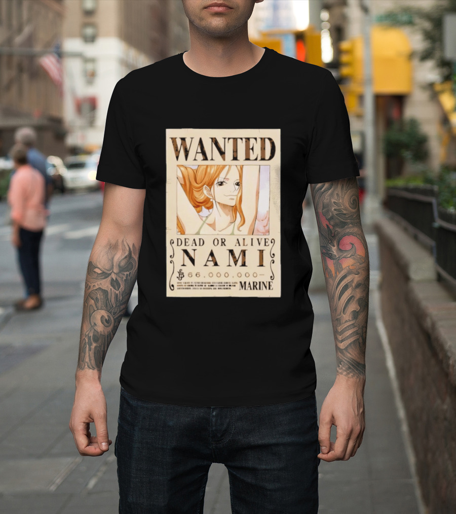 WANTED Dead Or Alive Nami 66,000,000 Beli One Piece Marine T-Shirt